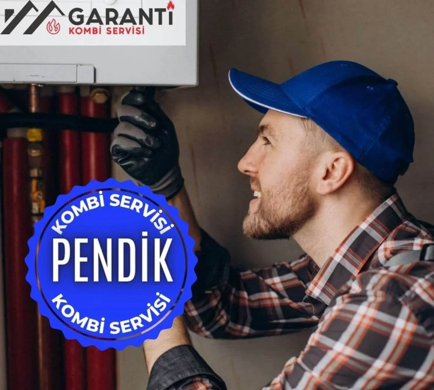 Pendik kombi servisi