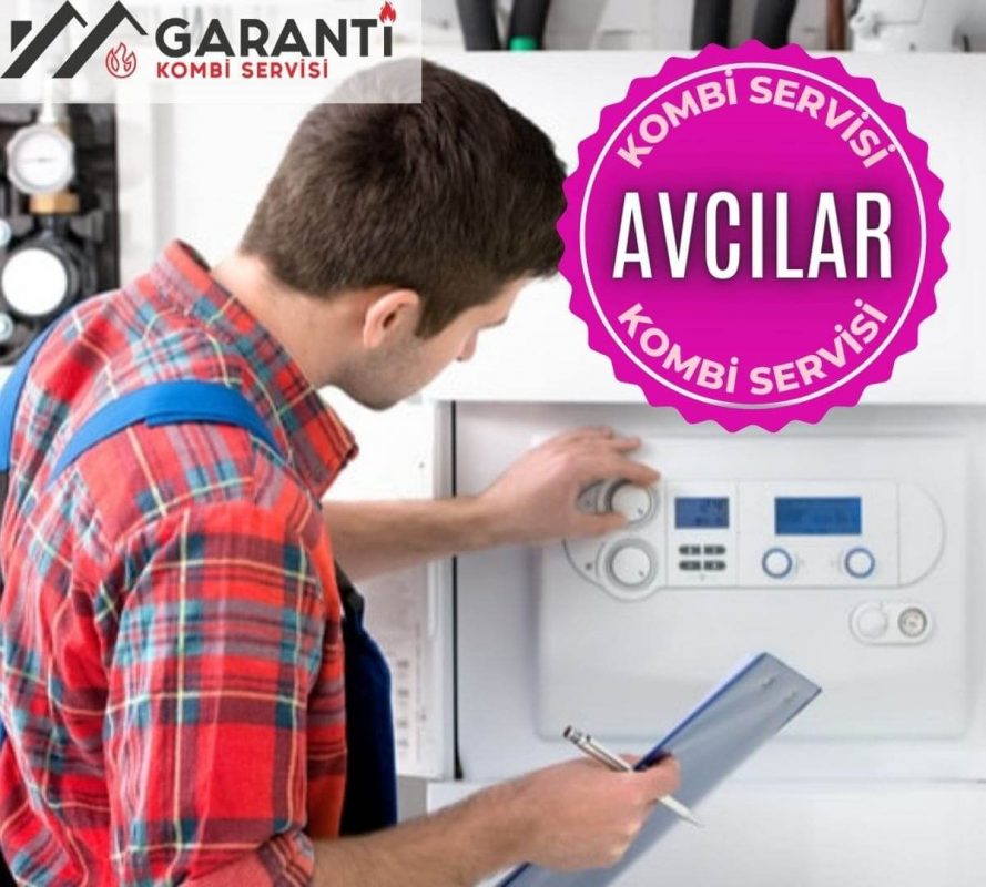 avcılar kombi servisi